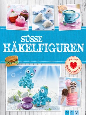 cover image of Süße Häkelfiguren